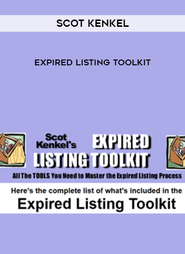 Scot Kenkel – Expired Listing ToolKit courses available download now.