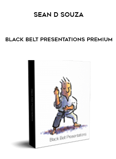 Sean D Souza - Black Belt Presentations Premium courses available download now.