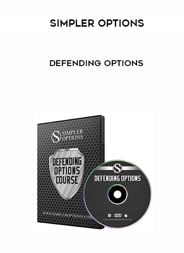 Simpler Options – Defending Options courses available download now.