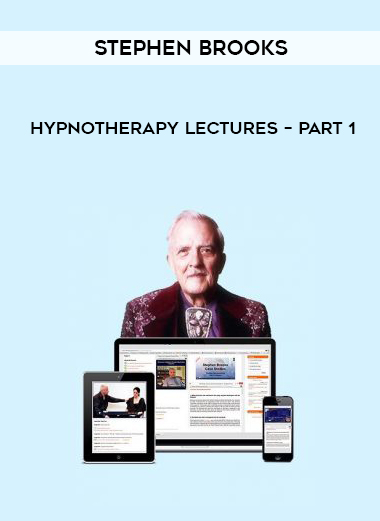 Stephen Brooks – Hypnotherapy Lectures – Part 1 courses available download now.