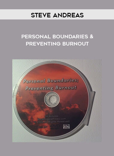 Steve Andreas - Personal Boundaries & Preventing Burnout courses available download now.