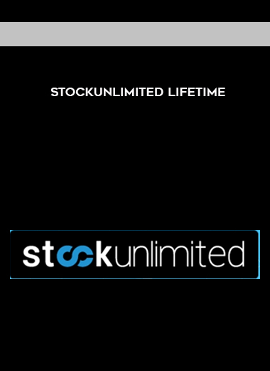 StockUnlimited Lifetime courses available download now.