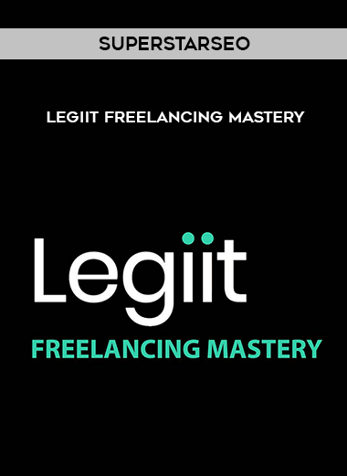 Superstarseo – Legiit Freelancing Mastery courses available download now.