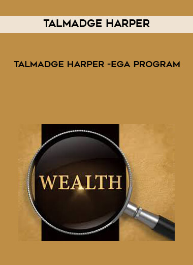 Talmadge Harper - Wealth Praxis Omega Program courses available download now.