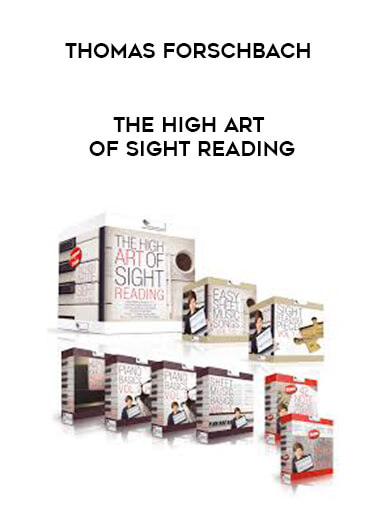 Thomas Forschbach - The High Art Of Sight Reading courses available download now.
