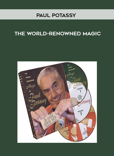 The World-Renowned Magic of Paul Potassy courses available download now.