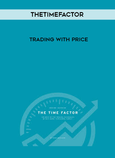 Thetimefactor – TRADING WITH PRICE courses available download now.