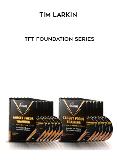 Tim Larkin – TFT Foundation Series courses available download now.