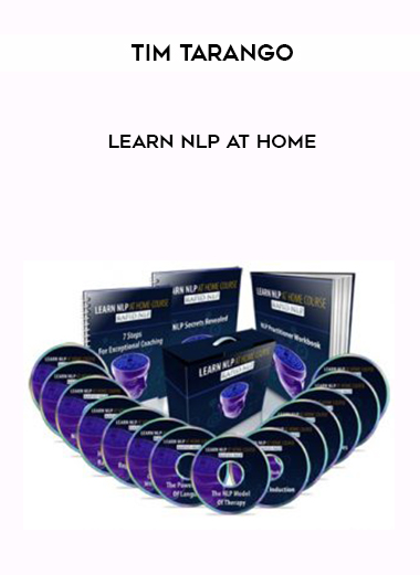 Tim Tarango – Learn NLP at Home courses available download now.