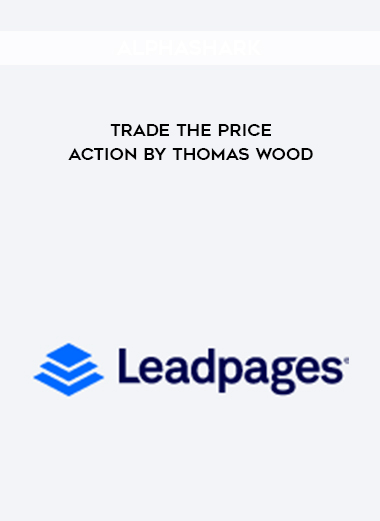 Trade The Price Action by Thomas Wood courses available download now.