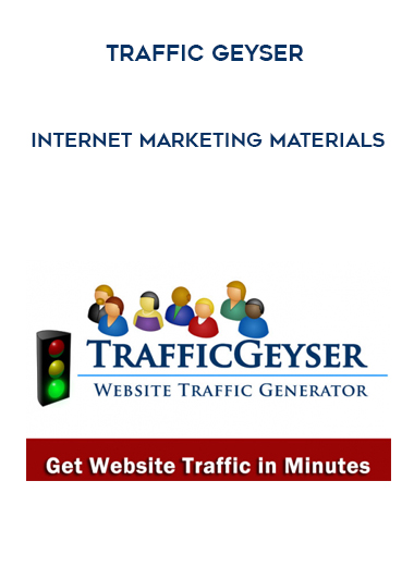 Traffic Geyser – Internet Marketing Materials courses available download now.