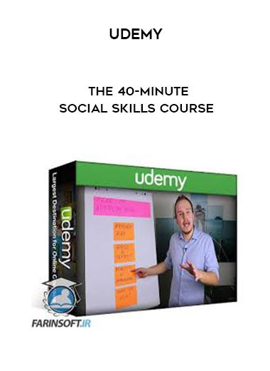 UDEMY- The 40-minute Social Skills Course courses available download now.