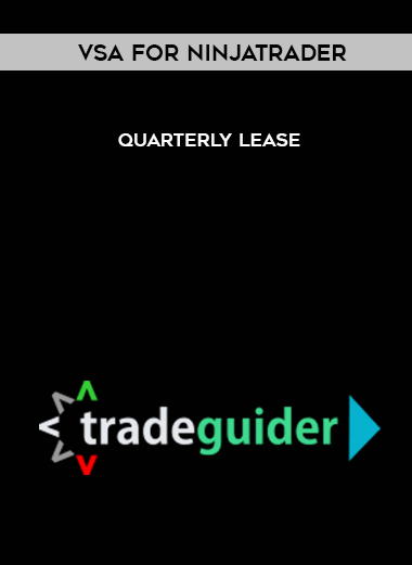 VSA for NinjaTrader – Quarterly Lease courses available download now.
