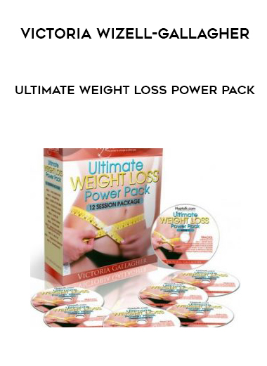 Victoria Wizell-Gallagher – Ultimate Weight Loss Power Pack courses available download now.