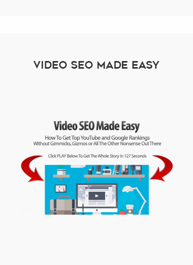 Video SEO Made Easy courses available download now.