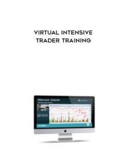 Virtual Intensive Trader Training courses available download now.