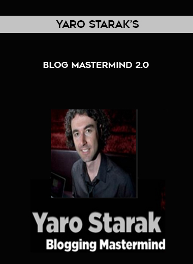 Yaro Starak’s – Blog Mastermind 2.0 courses available download now.