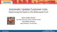 Automatic Update Customer Lists: Maximizing the Sweet in this Bittersweet Fruit courses available download now.