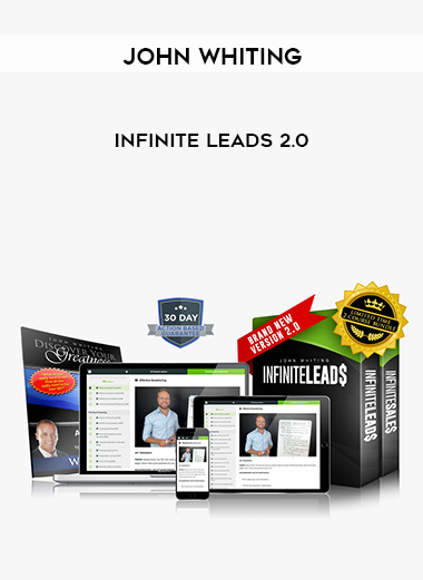 John Whiting – Infinite Leads 2.0 courses available download now.