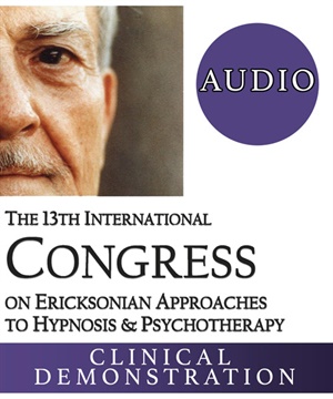 [Audio Only] IC19 Workshop 53 - Ericksonian Psychotherapy Based on Universal Wisdom - Teresa Robles courses available download now.