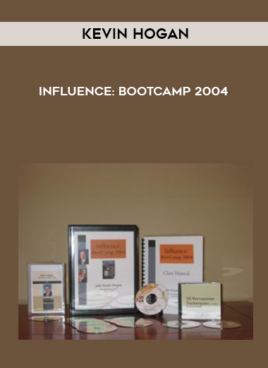 KEVIN HOGAN – INFLUENCE: BOOTCAMP 2004 courses available download now.