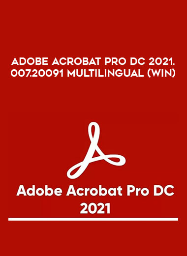 Adobe Acrobat Pro DC 2021.007.20091 Multilingual (Win) from https://illedu.com
