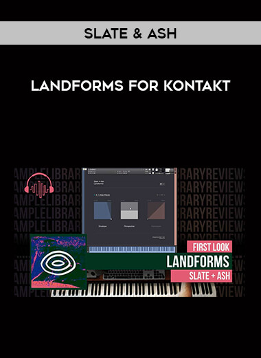 Slate & Ash - Landforms for Kontakt from https://illedu.com
