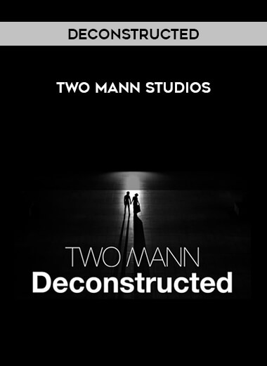 Deconstructed - Two Mann Studios from https://illedu.com