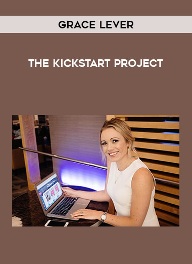 Grace Lever - The Kickstart Project from https://illedu.com