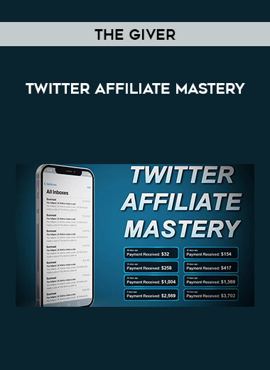 The Giver - Twitter Affiliate Mastery from https://illedu.com