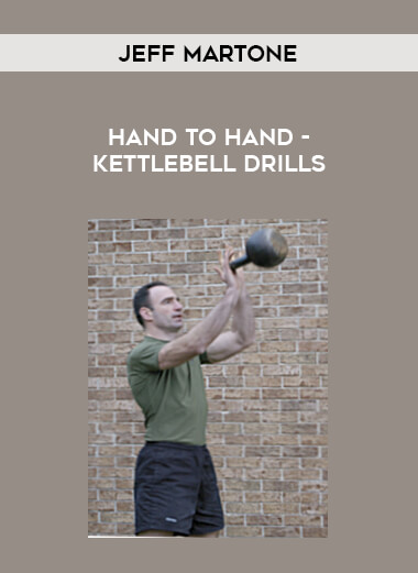 Jeff Martone - Hand to Hand - Kettlebell Drills from https://illedu.com