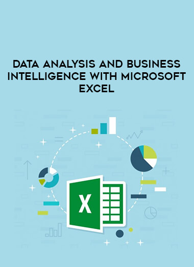 Data Analysis And Business Intelligence With Microsoft Excel from https://illedu.com