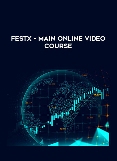 FestX - Main Online video Course from https://illedu.com