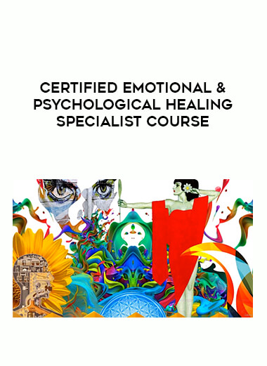 Certified Emotional &Psychological Healing Specialist Course from https://illedu.com
