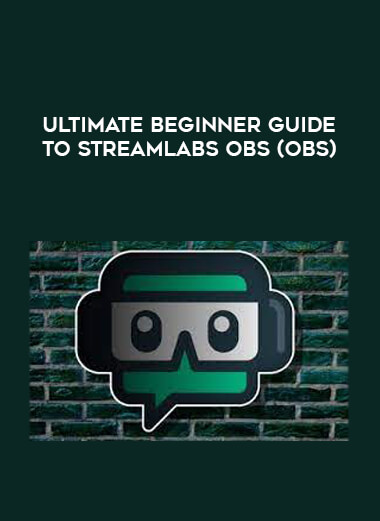 Ultimate Beginner Guide to Streamlabs OBS (OBS) from https://illedu.com