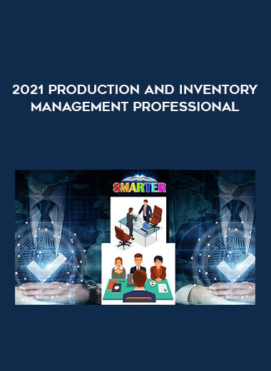 2021 Production and Inventory Management professional from https://illedu.com