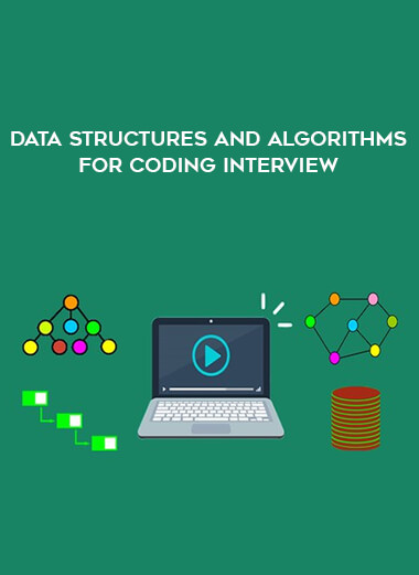 Data Structures and Algorithms for Coding Interview from https://illedu.com
