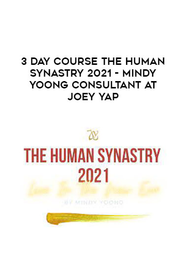 3 Day Course The Human Synastry 2021 - Mindy Yoong Consultant at Joey Yap from https://illedu.com