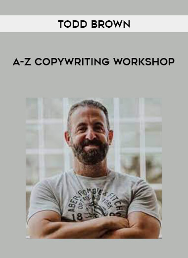 Todd Brown - A-Z Copywriting Workshop from https://illedu.com