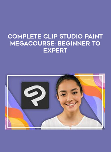 Complete Clip Studio Paint Megacourse: Beginner to Expert from https://illedu.com