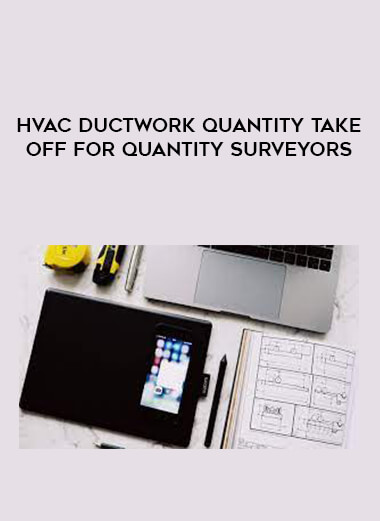 HVAC Ductwork Quantity Take off for Quantity Surveyors from https://illedu.com
