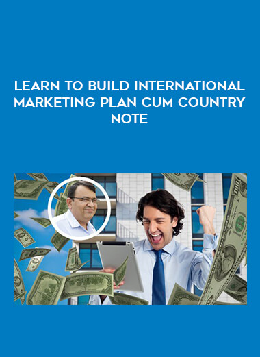 Learn To Build International Marketing Plan Cum Country Note from https://illedu.com