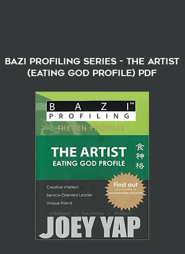 BaZi Profiling Series - The Artist (Eating God Profile)PDF from https://illedu.com