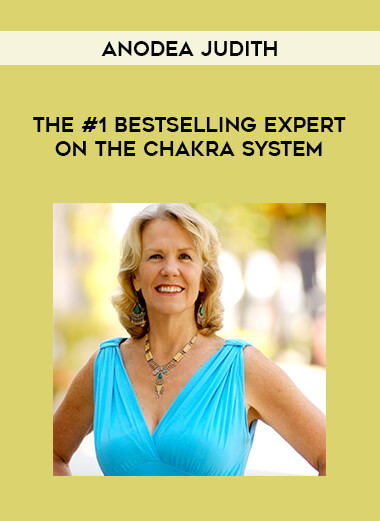 Anodea Judith -  the #1 bestselling expert on the chakra system from https://illedu.com