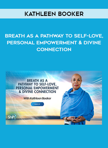 Kathleen Booker - Breath as a Pathway to Self-Love