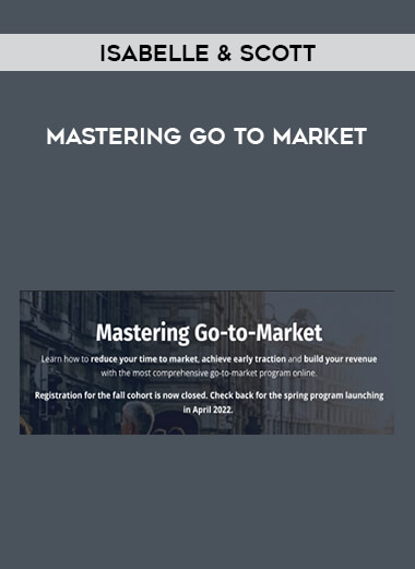 Isabelle & Scott - Mastering Go to Market from https://illedu.com