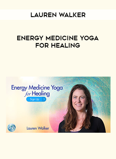 Lauren Walker - Energy Medicine Yoga for Healing from https://illedu.com