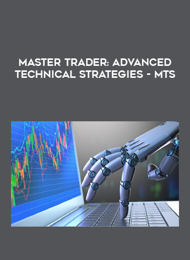 Master Trader : Advanced Technical Strategies - MTS from https://illedu.com