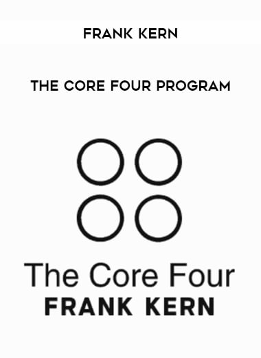 Frank Kern - The Core Four Program from https://illedu.com
