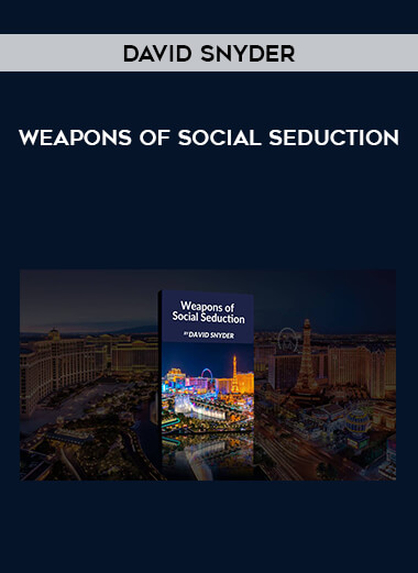 David Snyder - Weapons of Social Seduction from https://illedu.com